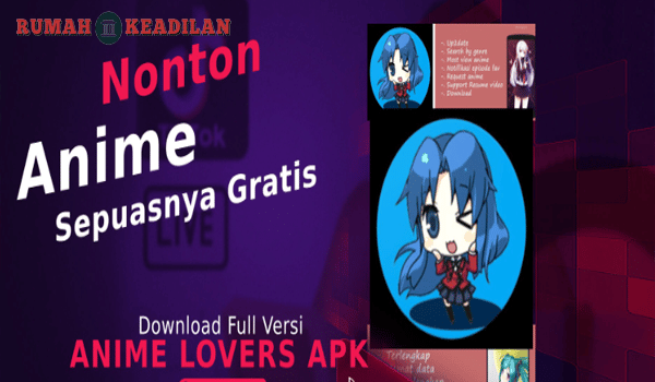 Download Animelovers APK 2.47 Terbaru 2022 (Sub Indo & Nonton Gratis) |  JalanTikus