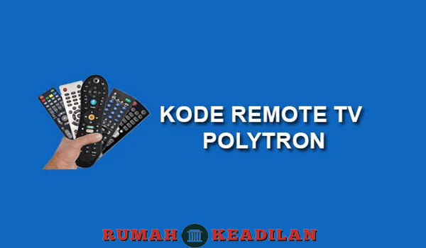 Kode Remot TV Polytron