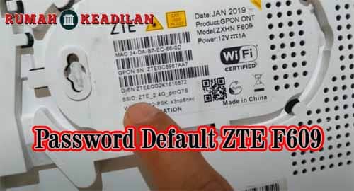 Mengetahui Password ZTE F609 Tanpa Reset