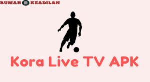 Kora TV Apk