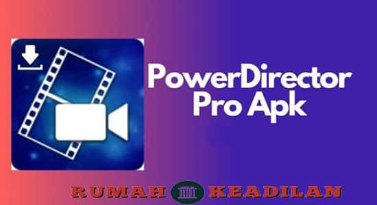 PowerDirector Pro Mod Apk