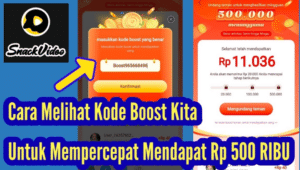 Kode Boost Snack Video